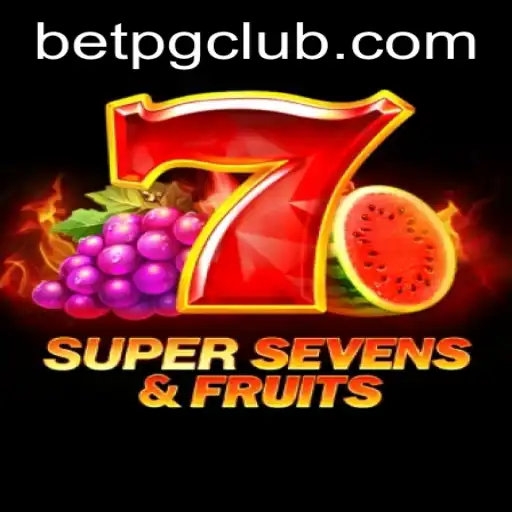 Experience the Thrills of 7SuperSevensFruits: A Comprehensive Guide