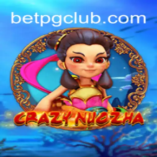 Exploring the Thrilling World of CrazyNuoZha: A Comprehensive Guide
